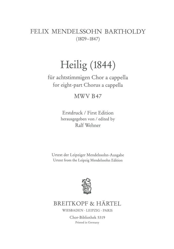 Heilig - für achtstimmigen Chor a cap. MWV B47